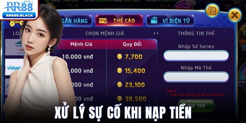 Giải quyết lỗi nạp tiền RR88 tức thì và hiệu quả